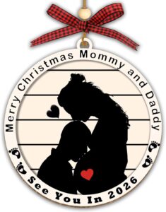 Merry Christmas Mommy and Daddy See You in 2026 Ornament for Baby’s First Christmas 2025