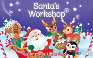 Santa's Workshop Christmas Lift-a-Flap Board Book for Babies and Toddlers